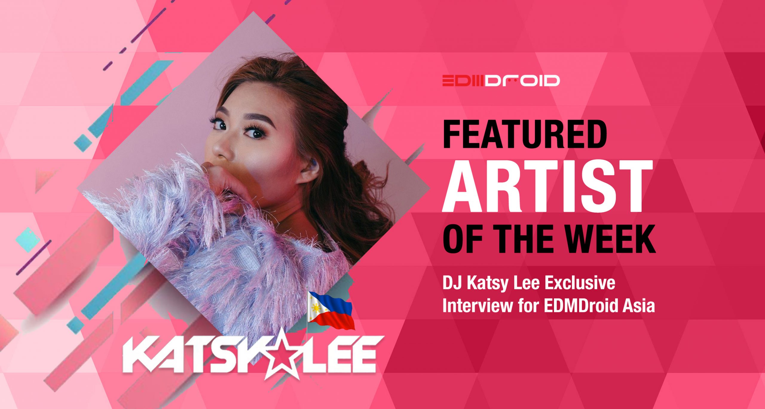 Dj Katsy Lee Exclusive Interview For Edmdroid Asia Edmdroid Asia